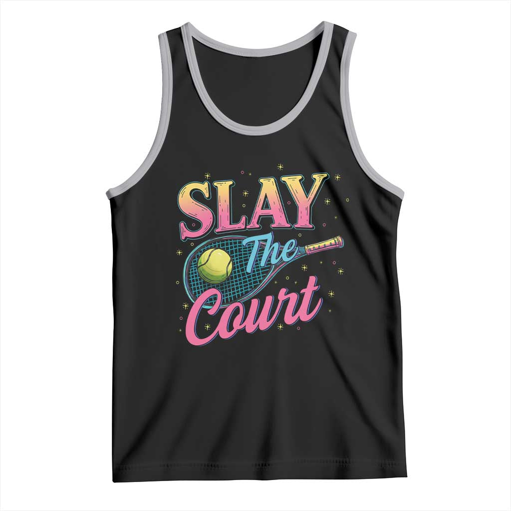 Slay The Court Queen Tank Top Witty Tennis Player Gift For Girls - Wonder Print Shop