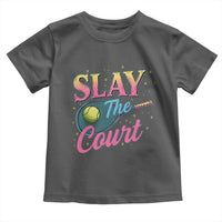 Slay The Court Queen Toddler T Shirt Witty Tennis Player Gift For Girls - Wonder Print Shop