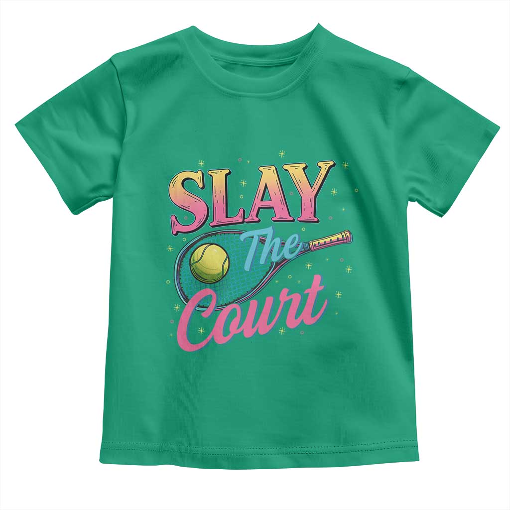Slay The Court Queen Toddler T Shirt Witty Tennis Player Gift For Girls - Wonder Print Shop