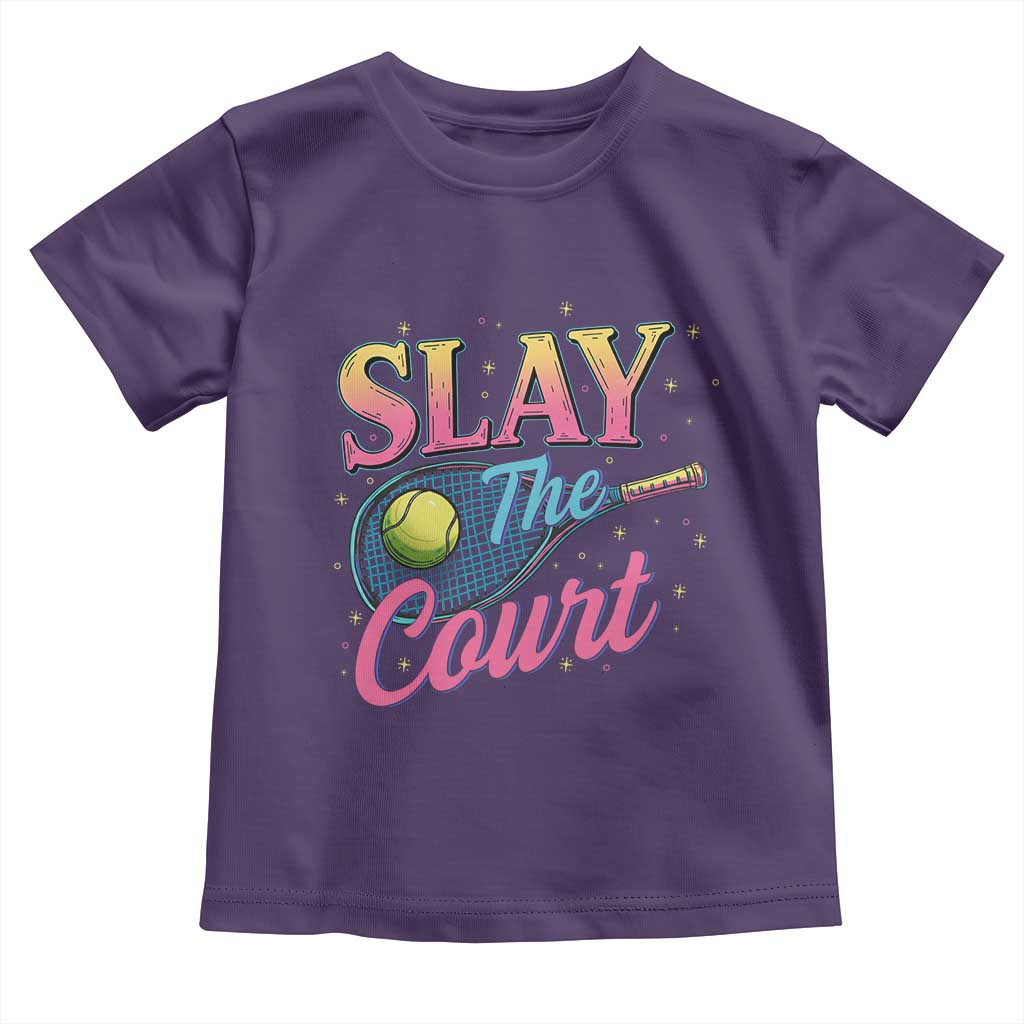 Slay The Court Queen Toddler T Shirt Witty Tennis Player Gift For Girls - Wonder Print Shop