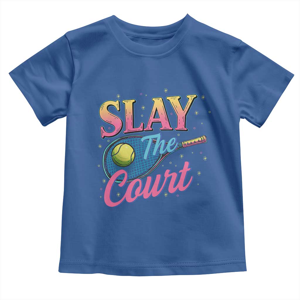 Slay The Court Queen Toddler T Shirt Witty Tennis Player Gift For Girls - Wonder Print Shop
