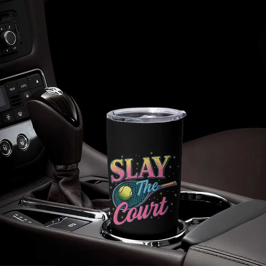 Slay The Court Queen Tumbler Cup Witty Tennis Player Gift For Girls - Wonder Print Shop