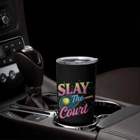 Slay The Court Queen Tumbler Cup Witty Tennis Player Gift For Girls - Wonder Print Shop