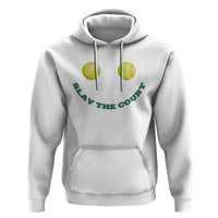 Slay The Court Tennis Girl Hoodie Funny Tennis Player Gift - Wonder Print Shop