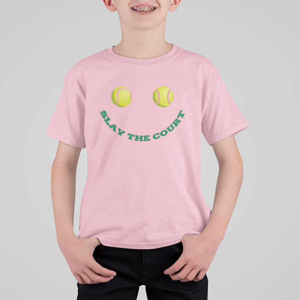 Slay The Court Tennis Girl T Shirt For Kid Funny Tennis Player Gift - Wonder Print Shop