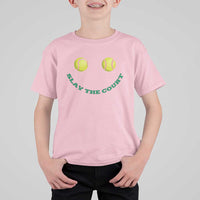 Slay The Court Tennis Girl T Shirt For Kid Funny Tennis Player Gift - Wonder Print Shop