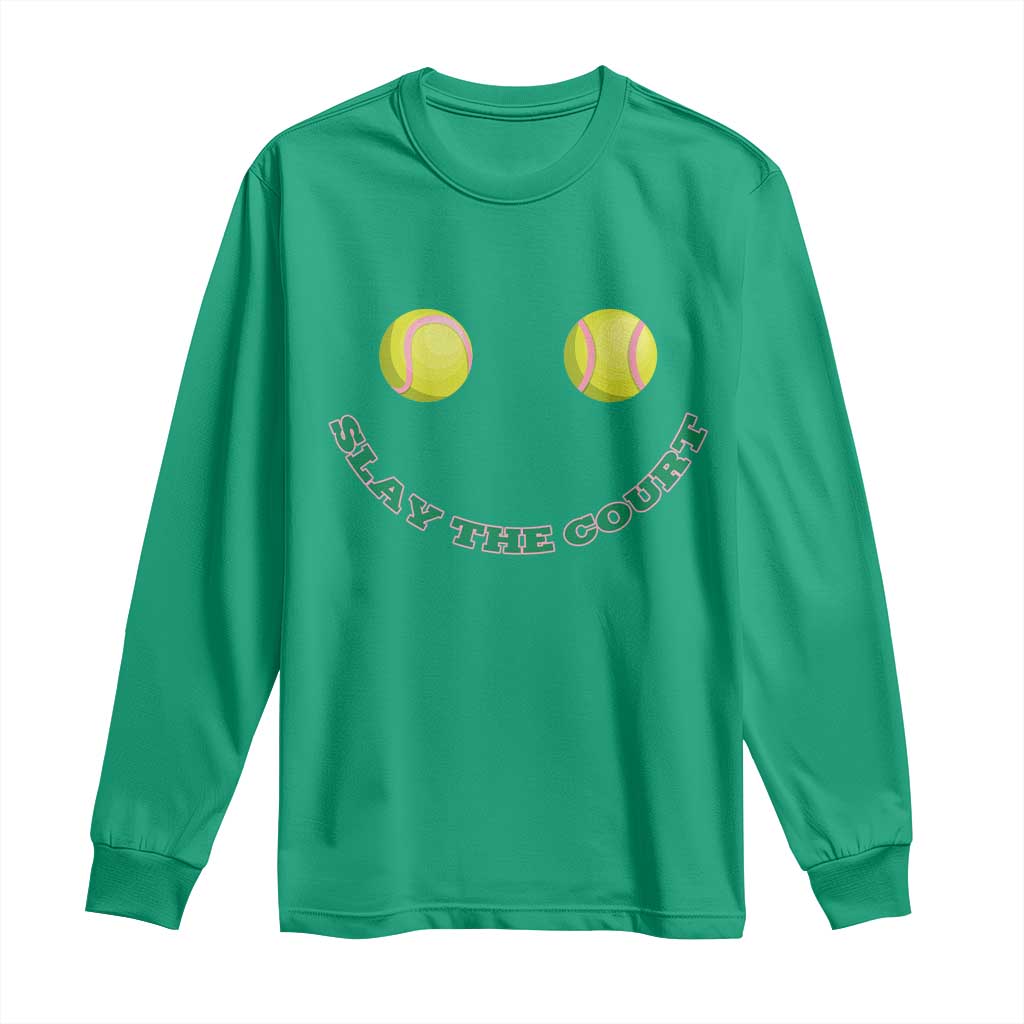 Slay The Court Tennis Girl Long Sleeve Shirt Funny Tennis Player Gift - Wonder Print Shop