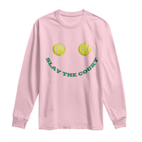 Slay The Court Tennis Girl Long Sleeve Shirt Funny Tennis Player Gift - Wonder Print Shop