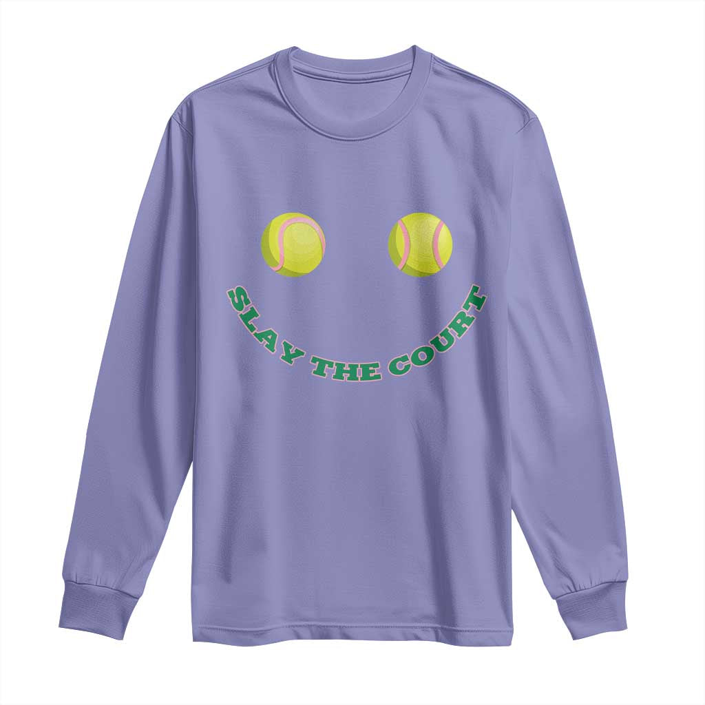 Slay The Court Tennis Girl Long Sleeve Shirt Funny Tennis Player Gift - Wonder Print Shop