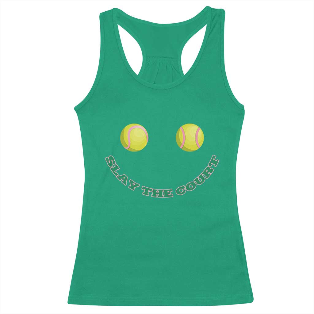Slay The Court Tennis Girl Racerback Tank Top Funny Tennis Player Gift - Wonder Print Shop