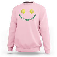 Slay The Court Tennis Girl Sweatshirt Funny Tennis Player Gift - Wonder Print Shop
