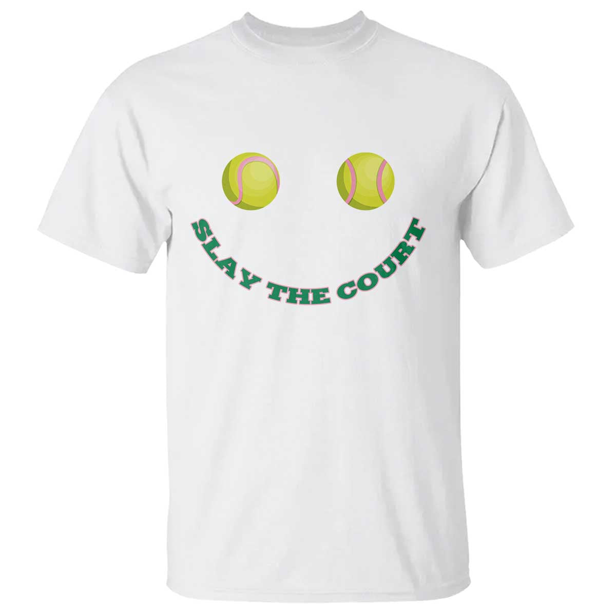 Slay The Court Tennis Girl T Shirt Funny Tennis Player Gift - Wonder Print Shop