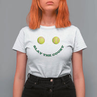 Slay The Court Tennis Girl T Shirt For Women Funny Tennis Player Gift - Wonder Print Shop