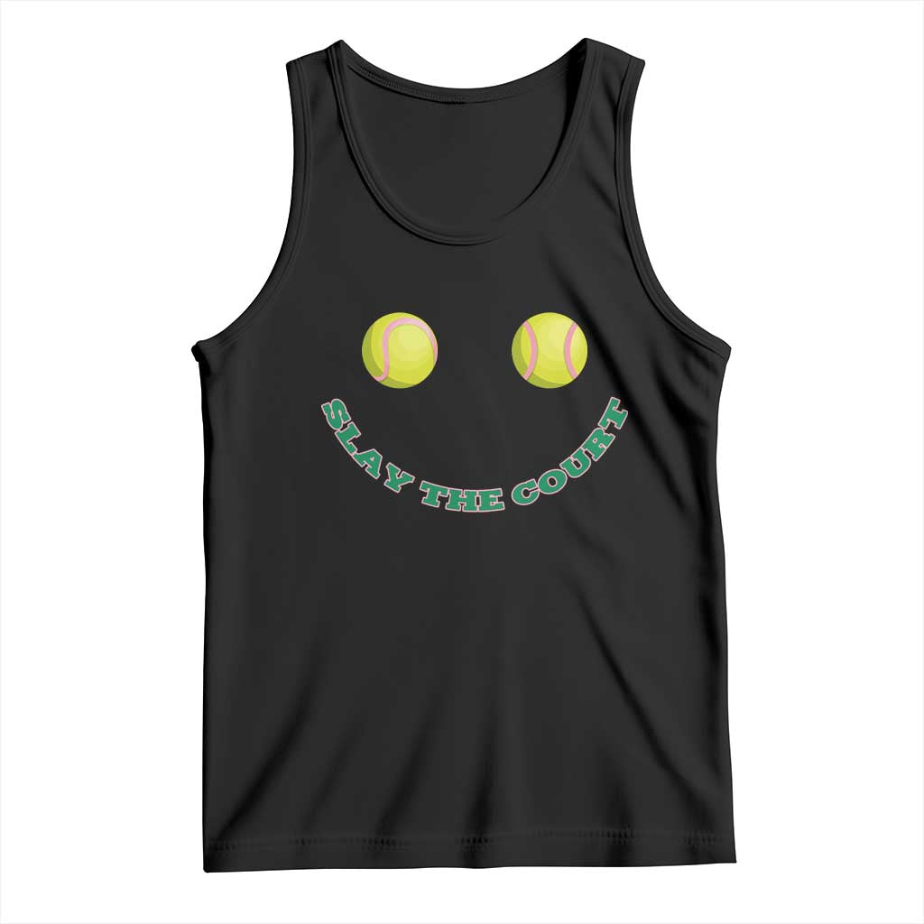 Slay The Court Tennis Girl Tank Top Funny Tennis Player Gift - Wonder Print Shop
