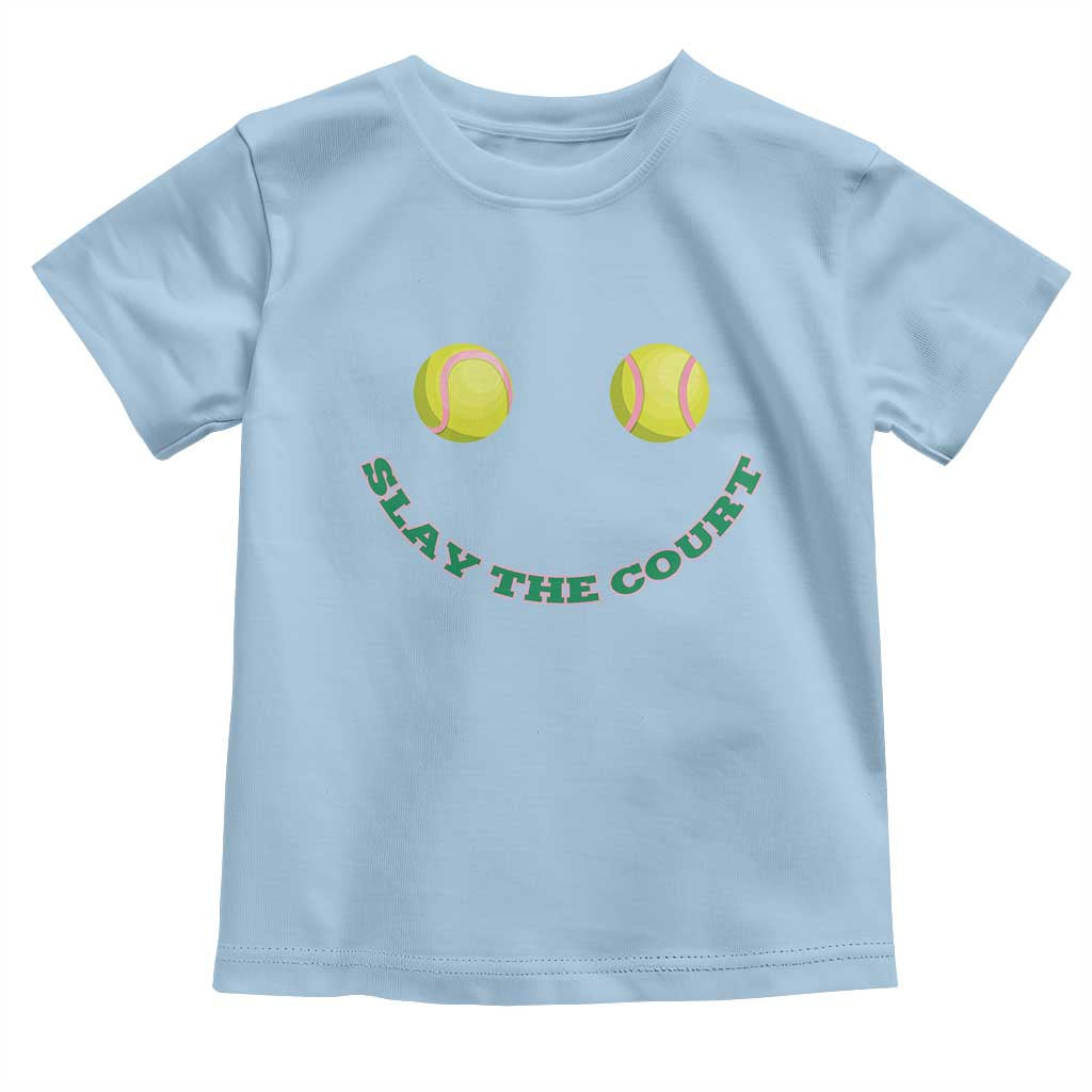 Slay The Court Tennis Girl Toddler T Shirt Funny Tennis Player Gift - Wonder Print Shop