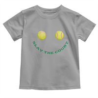 Slay The Court Tennis Girl Toddler T Shirt Funny Tennis Player Gift - Wonder Print Shop