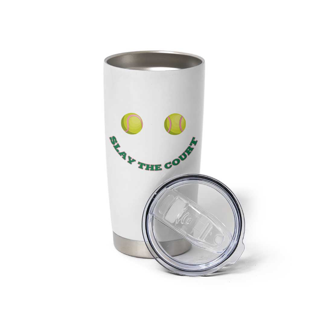Slay The Court Tennis Girl Tumbler Cup Funny Tennis Player Gift - Wonder Print Shop