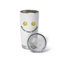 Slay The Court Tennis Girl Tumbler Cup Funny Tennis Player Gift - Wonder Print Shop