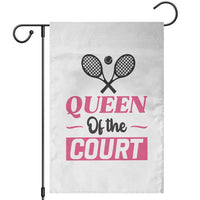 Queen Of The Court Garden Flag Funny Tennis Girl Gift - Wonder Print Shop