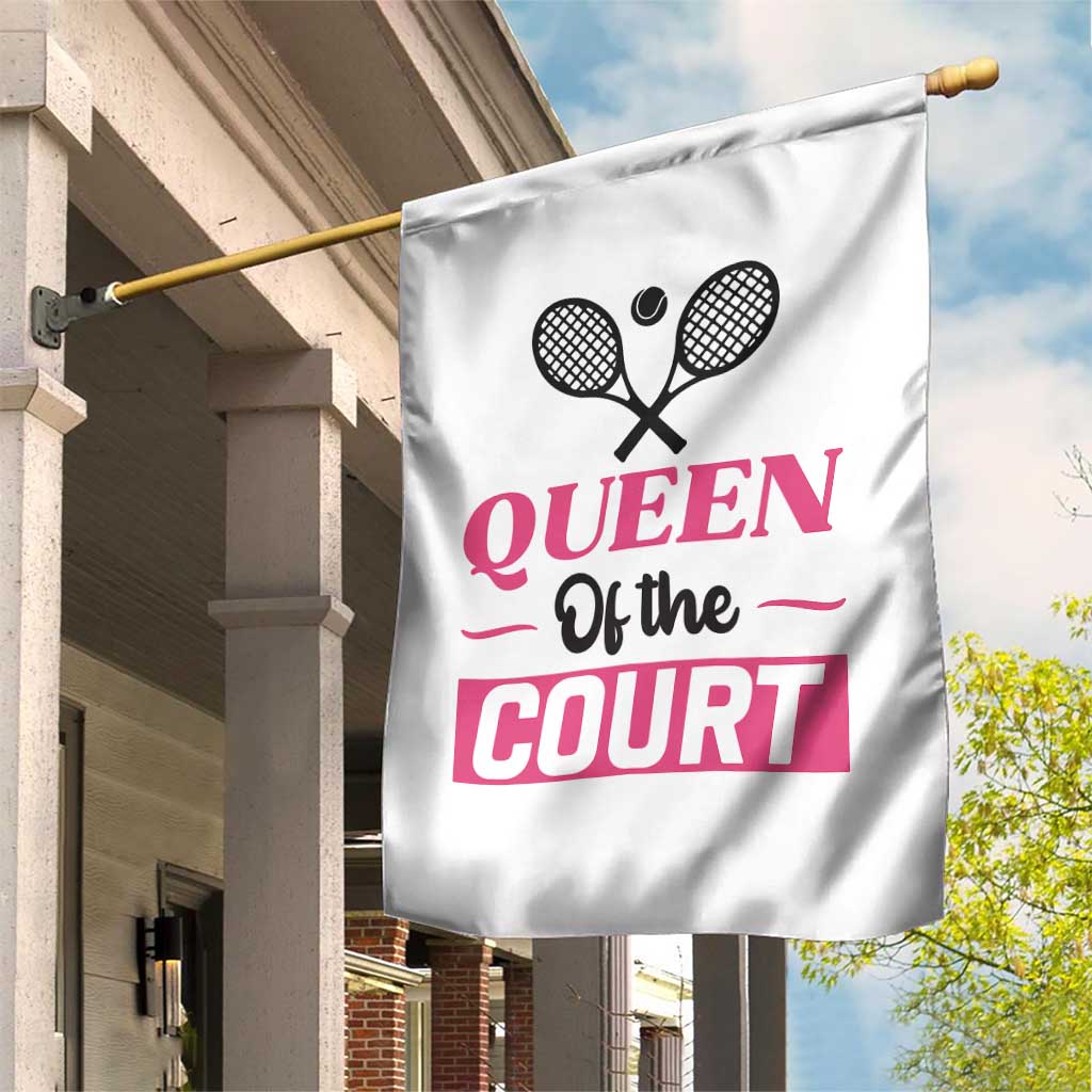 Queen Of The Court Garden Flag Funny Tennis Girl Gift - Wonder Print Shop