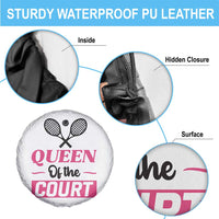 Queen Of The Court Spare Tire Cover Funny Tennis Girl Gift - Wonder Print Shop