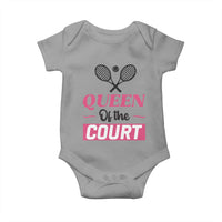 Queen Of The Court Baby Onesie Funny Tennis Girl Gift - Wonder Print Shop
