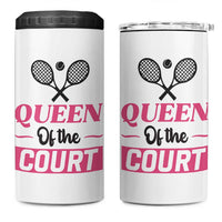 Queen Of The Court 4 in 1 Can Cooler Tumbler Funny Tennis Girl Gift - Wonder Print Shop