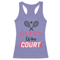 Queen Of The Court Racerback Tank Top Funny Tennis Girl Gift - Wonder Print Shop