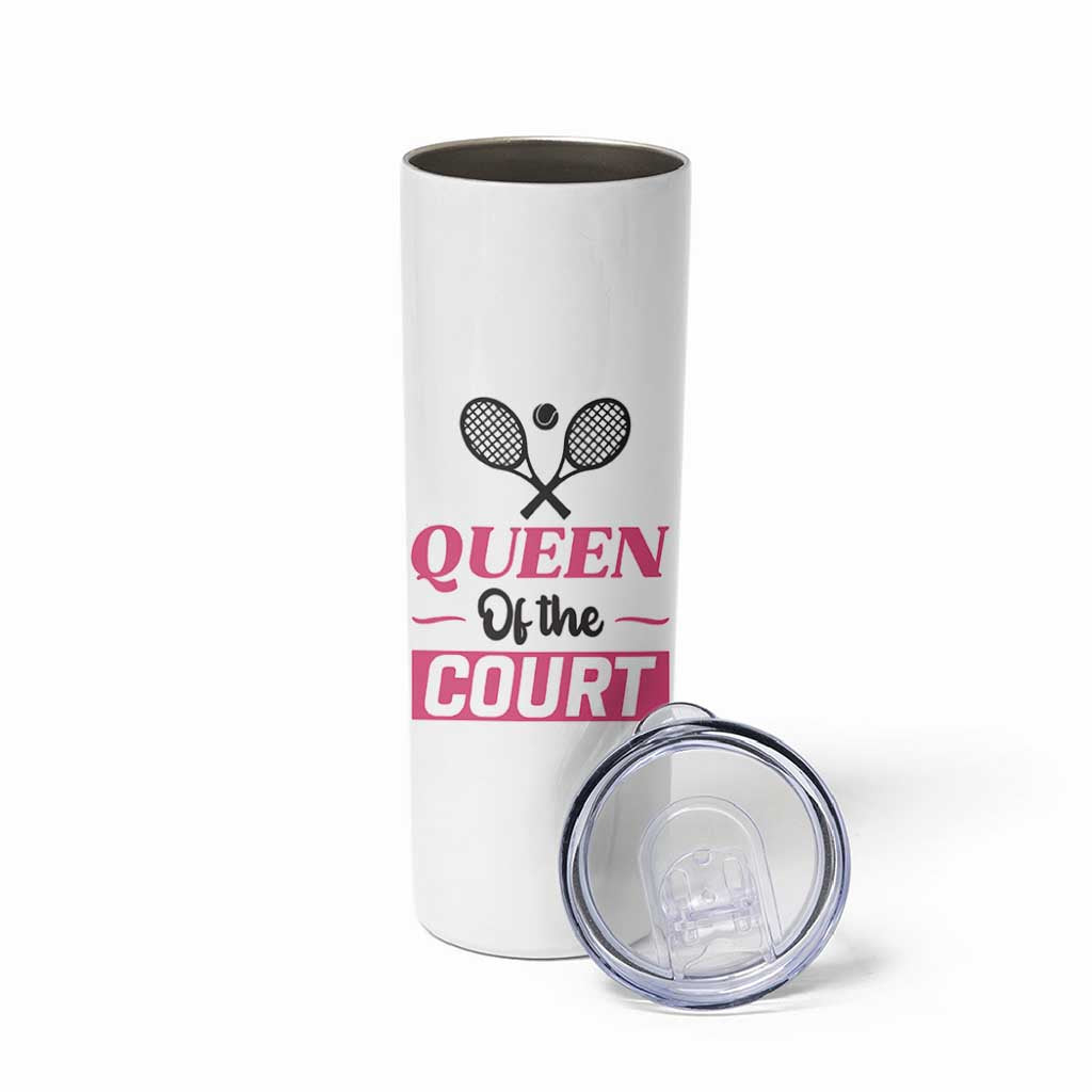 Queen Of The Court Skinny Tumbler Funny Tennis Girl Gift - Wonder Print Shop