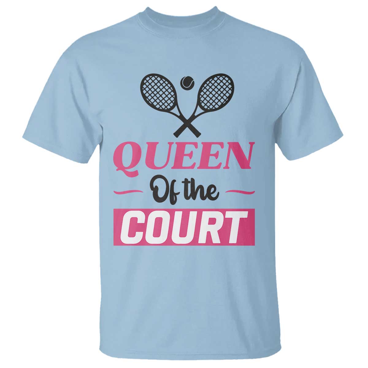 Queen Of The Court T Shirt Funny Tennis Girl Gift - Wonder Print Shop