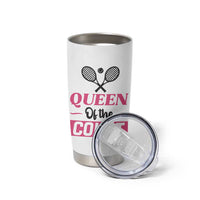 Queen Of The Court Tumbler Cup Funny Tennis Girl Gift - Wonder Print Shop