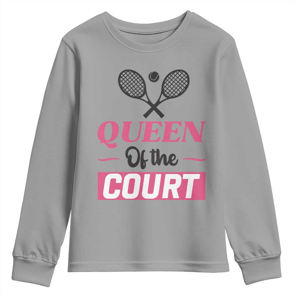 Queen Of The Court Youth Sweatshirt Funny Tennis Girl Gift - Wonder Print Shop