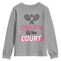Queen Of The Court Youth Sweatshirt Funny Tennis Girl Gift - Wonder Print Shop