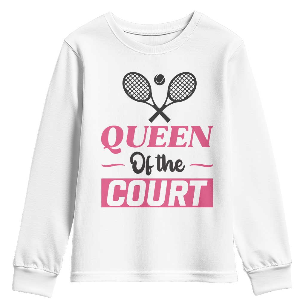 Queen Of The Court Youth Sweatshirt Funny Tennis Girl Gift - Wonder Print Shop