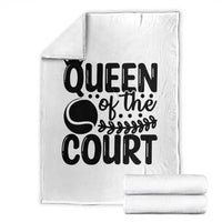 Funny Tennis Lover Gift Throw Blanket Queen Of The Court - Wonder Print Shop