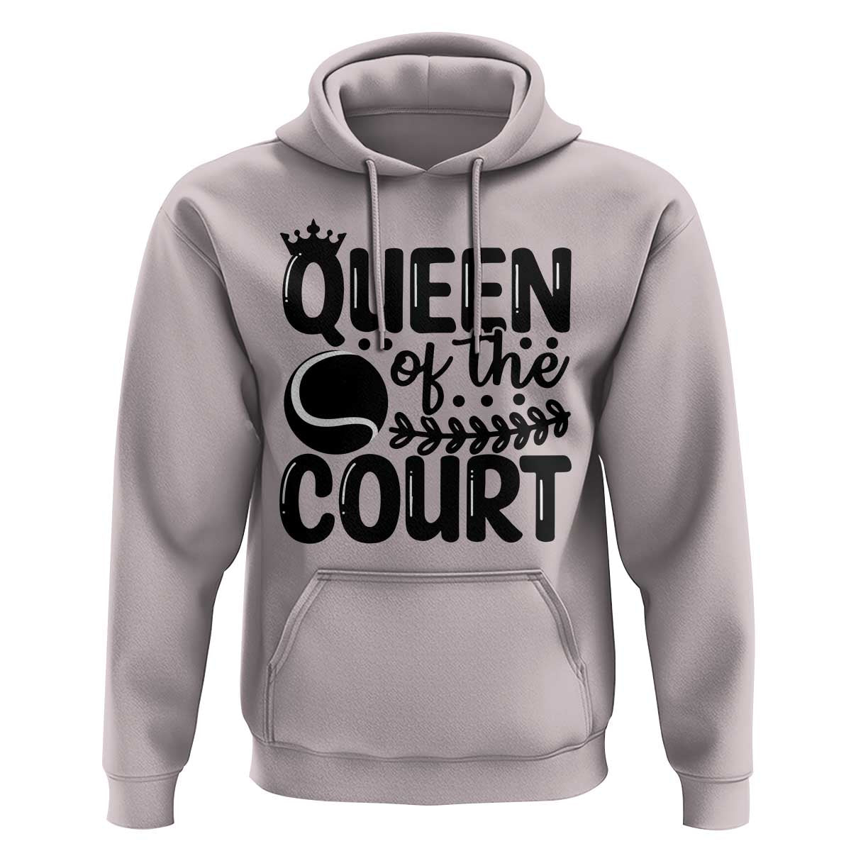 Funny Tennis Lover Gift Hoodie Queen Of The Court - Wonder Print Shop