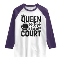 Funny Tennis Lover Gift Raglan Shirt Queen Of The Court - Wonder Print Shop