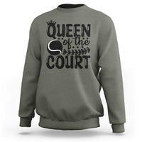 Funny Tennis Lover Gift Sweatshirt Queen Of The Court - Wonder Print Shop