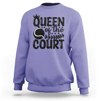 Funny Tennis Lover Gift Sweatshirt Queen Of The Court - Wonder Print Shop