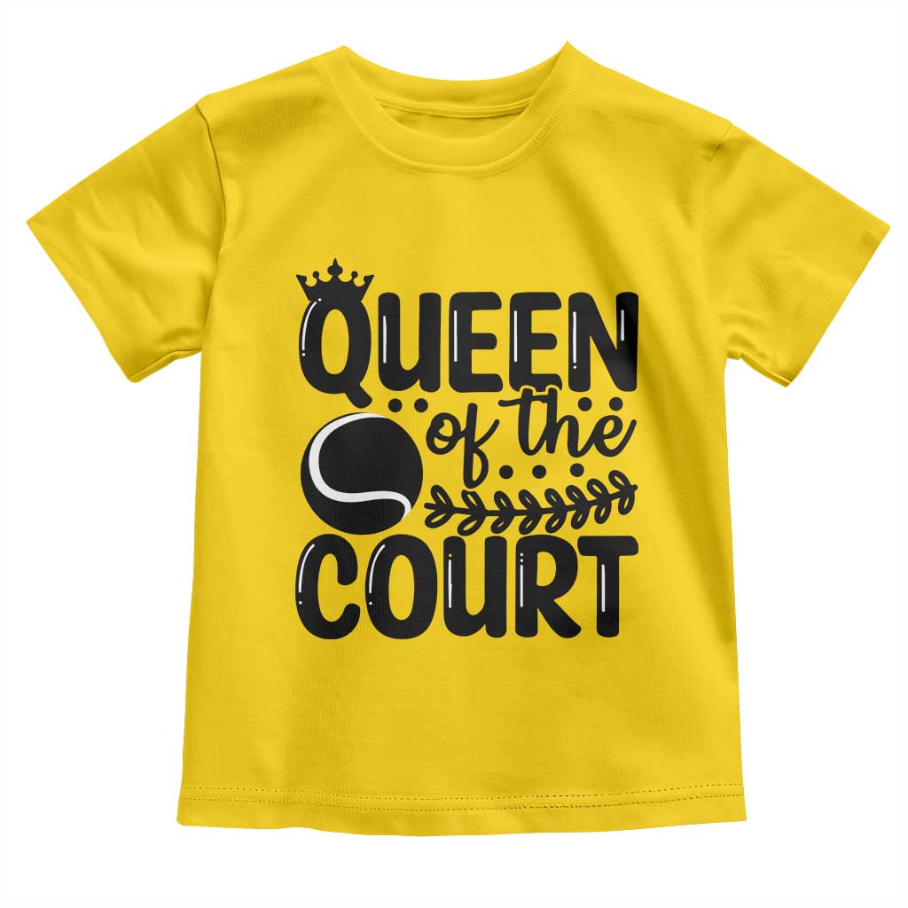 Funny Tennis Lover Gift Toddler T Shirt Queen Of The Court - Wonder Print Shop