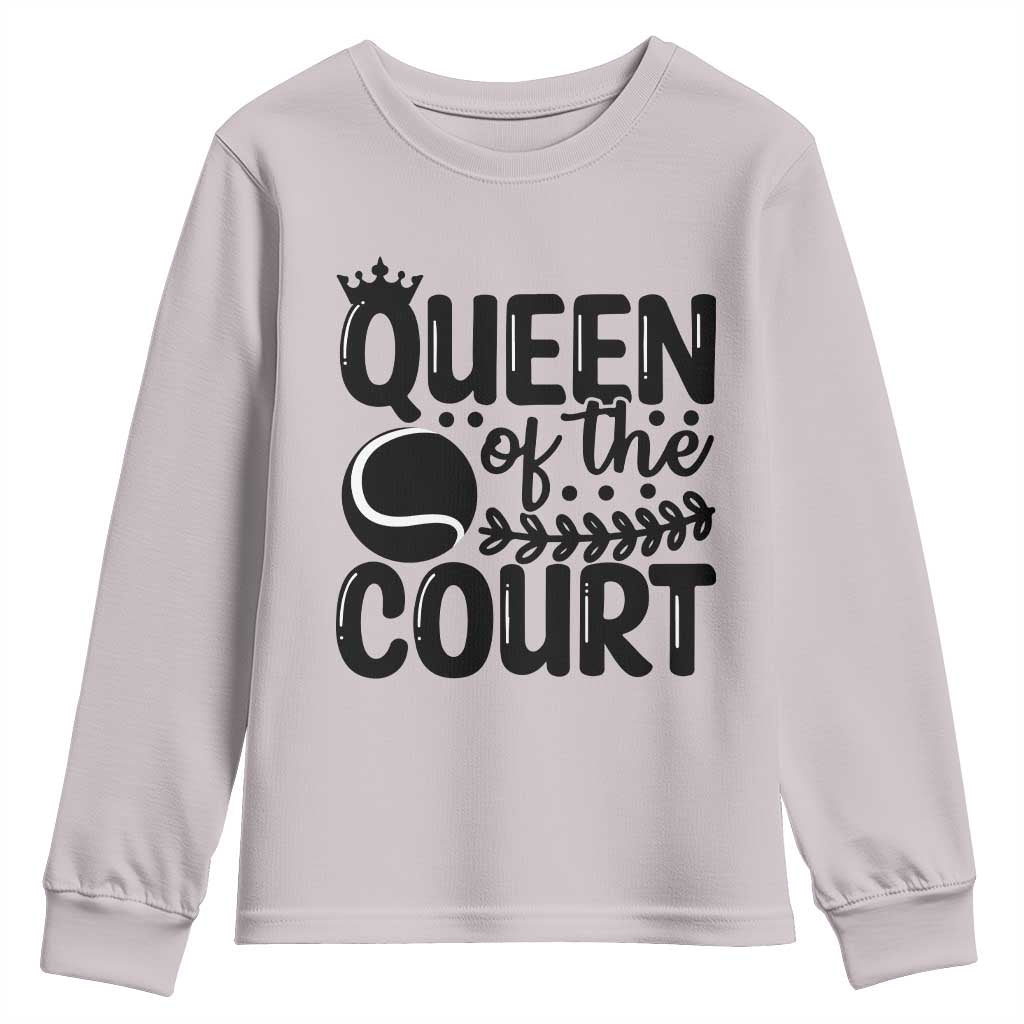 Funny Tennis Lover Gift Youth Sweatshirt Queen Of The Court - Wonder Print Shop