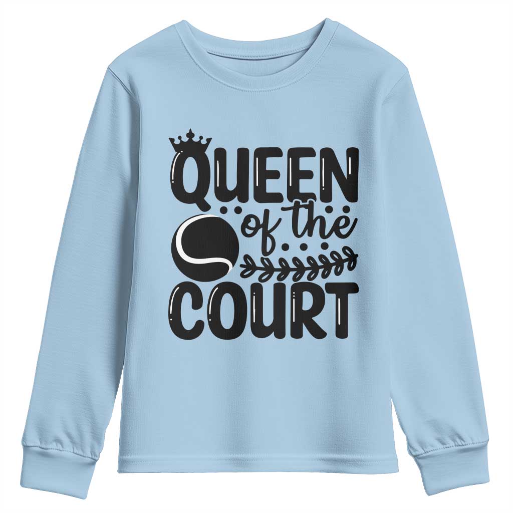 Funny Tennis Lover Gift Youth Sweatshirt Queen Of The Court - Wonder Print Shop