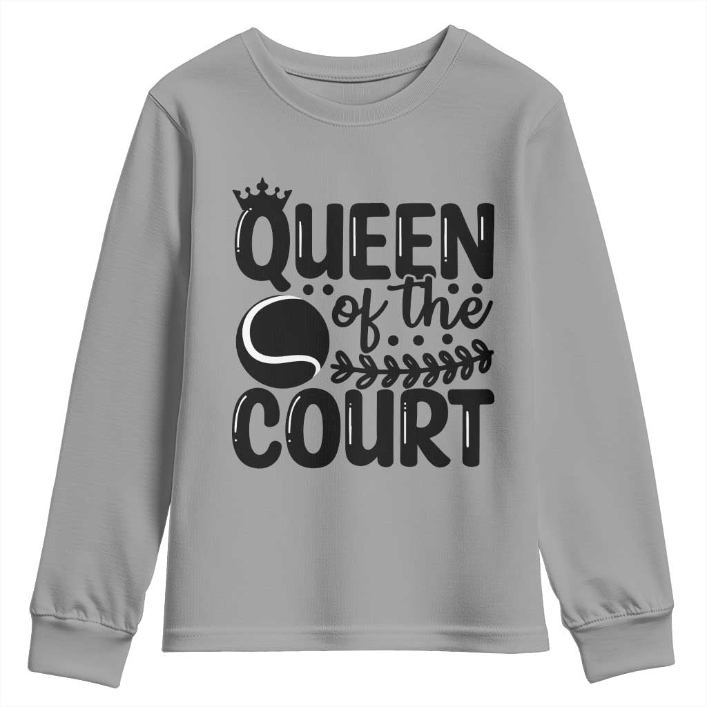 Funny Tennis Lover Gift Youth Sweatshirt Queen Of The Court - Wonder Print Shop
