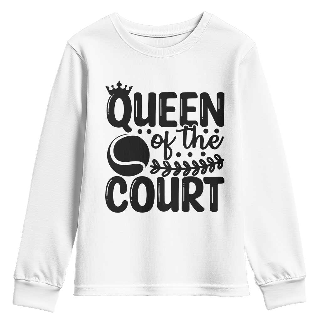 Funny Tennis Lover Gift Youth Sweatshirt Queen Of The Court - Wonder Print Shop