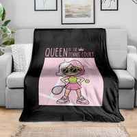 Queen Of The Court Throw Blanket Funny Tennis Player Gift For Women - Wonder Print Shop