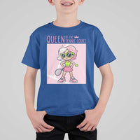 Queen Of The Court T Shirt For Kid Funny Tennis Player Gift For Women - Wonder Print Shop