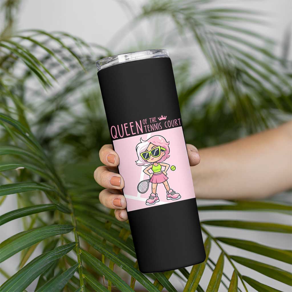 Queen Of The Court Skinny Tumbler Funny Tennis Player Gift For Women - Wonder Print Shop