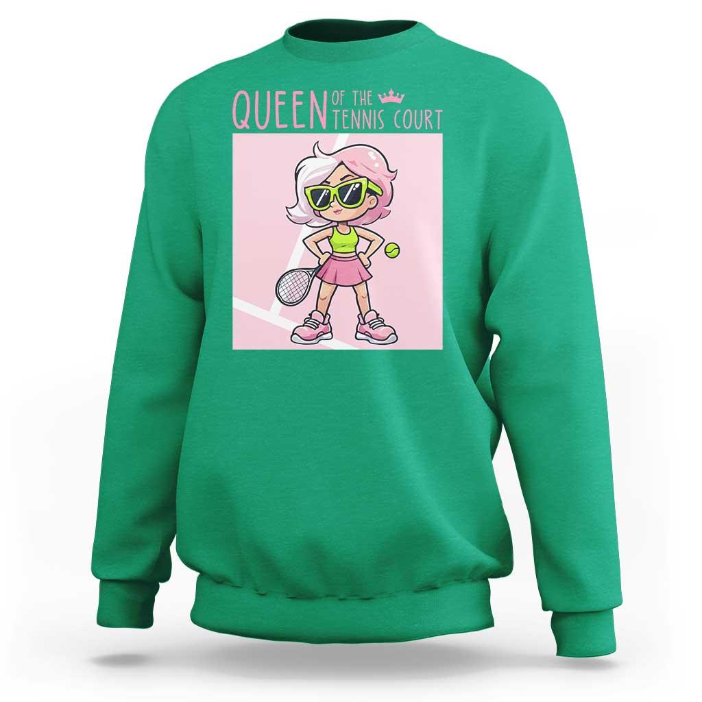 Queen Of The Court Sweatshirt Funny Tennis Player Gift For Women - Wonder Print Shop