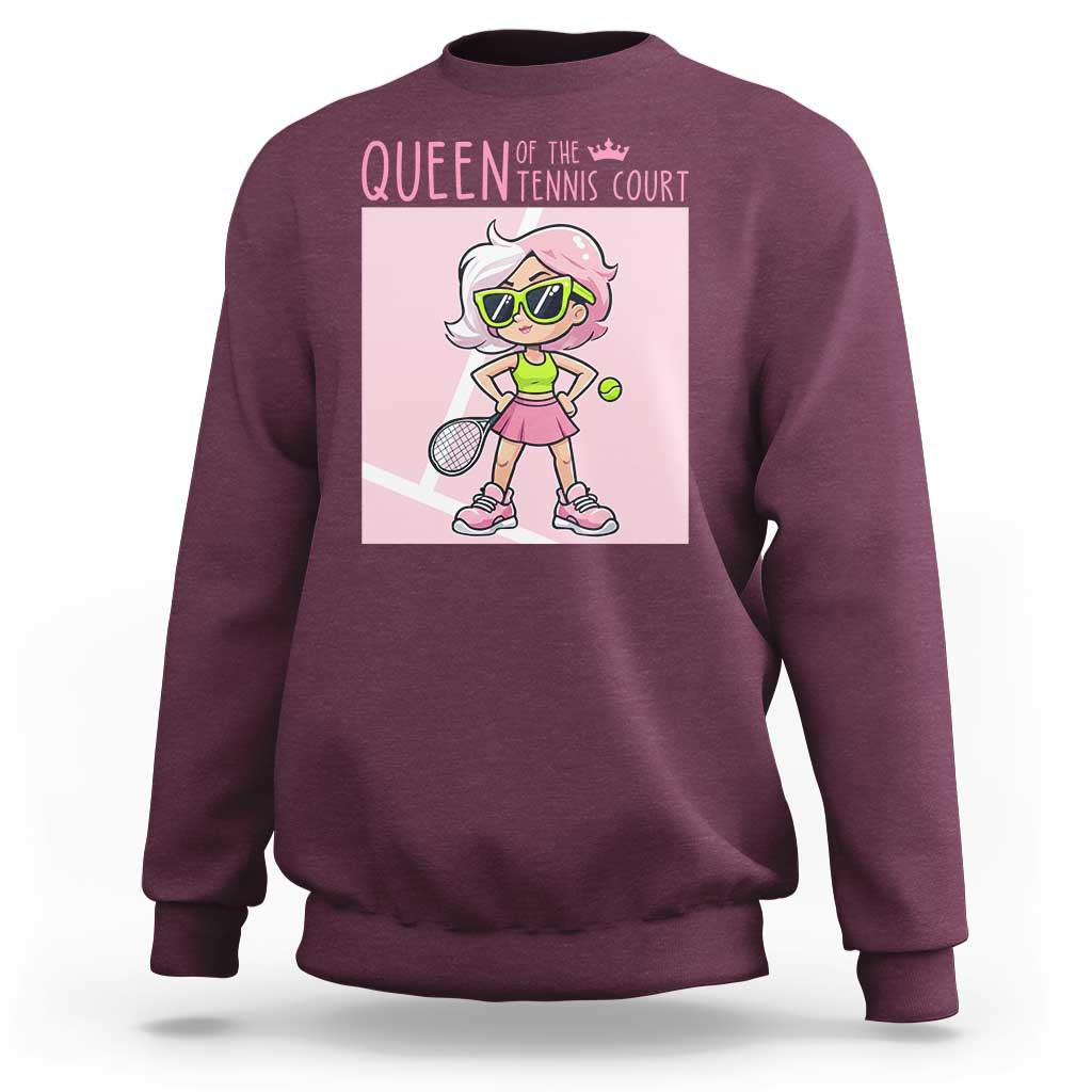 Queen Of The Court Sweatshirt Funny Tennis Player Gift For Women - Wonder Print Shop