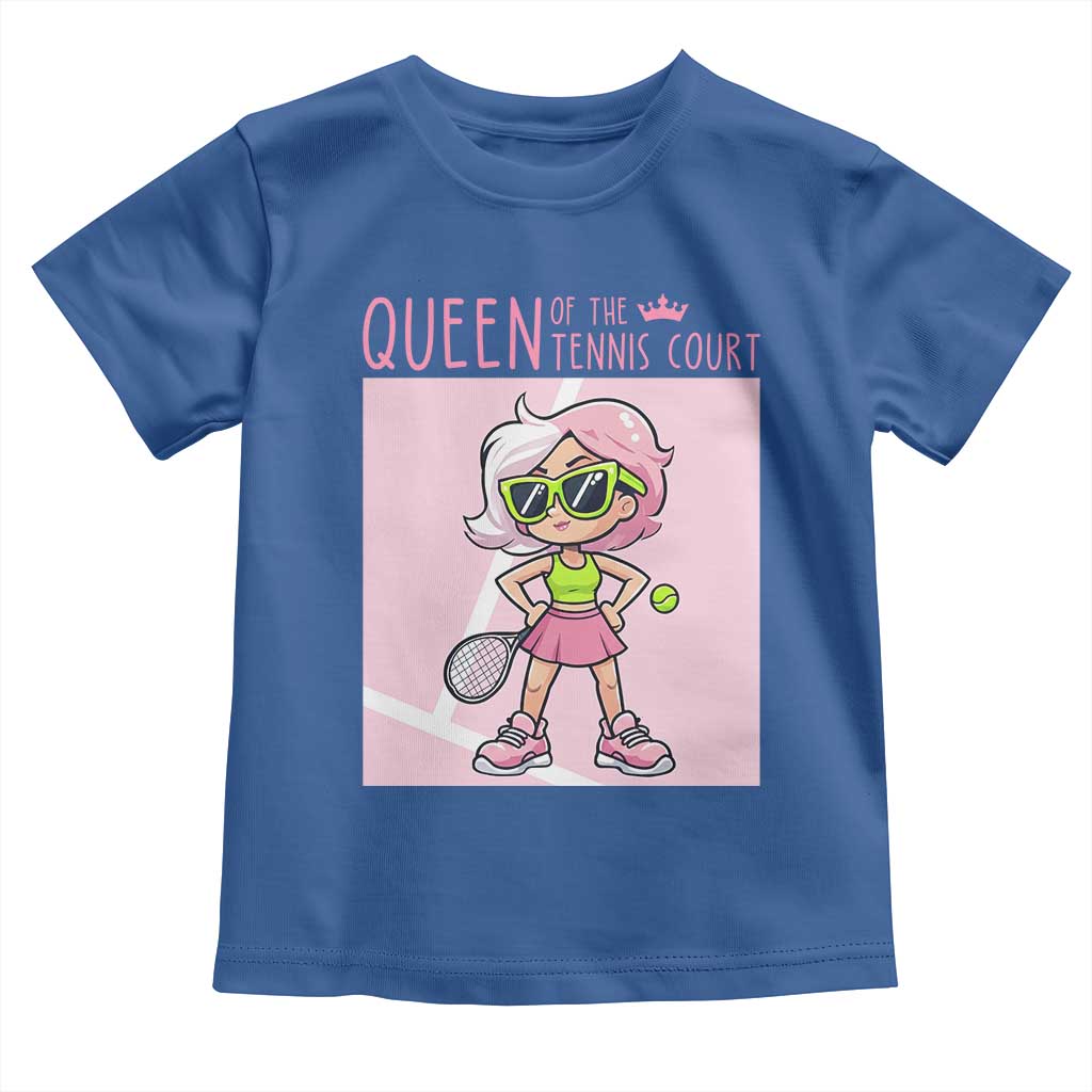 Queen Of The Court Toddler T Shirt Funny Tennis Player Gift For Women - Wonder Print Shop